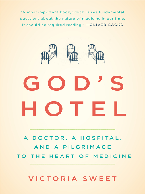 Title details for God's Hotel by Victoria Sweet - Available